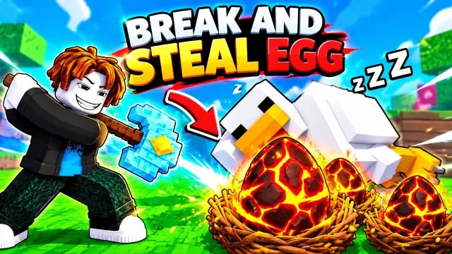 Break and Steal an Egg How to Break Eggs Faster Guide